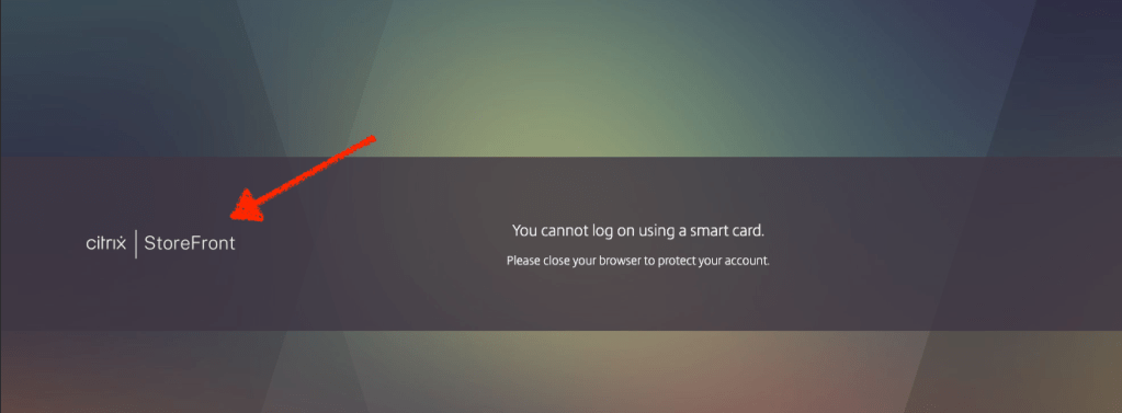 You cannot log on using a smart card error message in Citrix